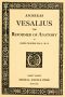 [Gutenberg 63456] • Andreas Vesalius, the Reformer of Anatomy